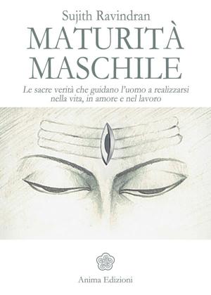 Cover of the book Maturità maschile by Ted J. Evans