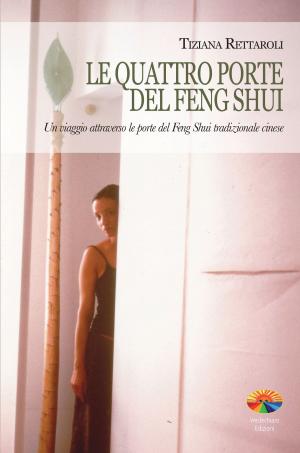 Cover of the book Le quattro porte del Feng Shui by Edgar Mitchell