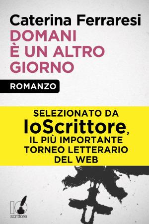 Cover of the book Domani è un altro giorno by De Grassi Vittorio