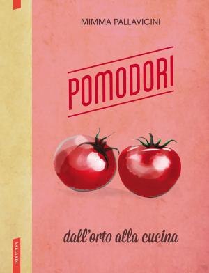 Cover of the book Pomodori by ROSSI MARIA, KEMPF CHRISTINE