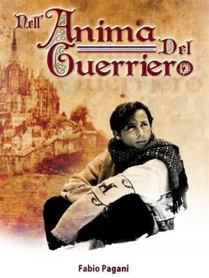 Cover of the book Nell'anima del guerriero by Juan Miguel Dominguez