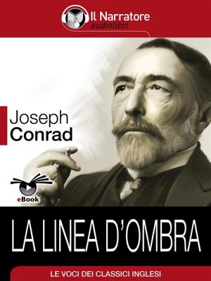Cover of the book La linea d'ombra by Ugo Foscolo, Ugo Foscolo