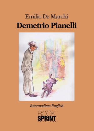 Cover of the book Demetrio Pianelli (Emilio De Marchi) by Alessandro F. Ruta