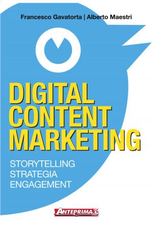 Cover of the book Digital Content Marketing by Matt Traverso, Robert Dilts