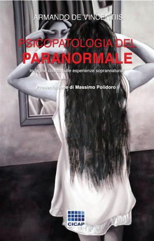 Book cover of Psicopatologia del paranormale