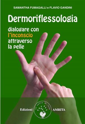 Cover of the book Dermoriflessologia by Sergio Magaña (Ocelocoyotl)