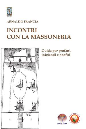 Cover of the book Incontro con la Massoneria by Michele Leone, Papus