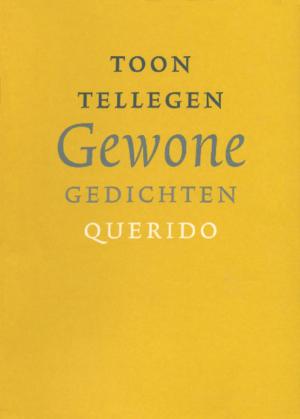 Cover of the book Gewone gedichten by Toon Tellegen