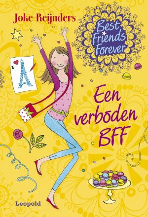 Cover of the book Best Friends Forever * Een verboden BFF by Iris Stobbelaar