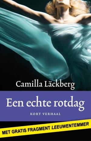 Cover of the book Een echte rotdag by N. M. Cedeño