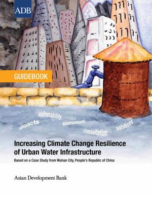 Cover of the book Increasing Climate Change Resilience of Urban Water Infrastructure by Asian Development Bank