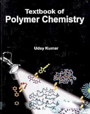 Cover of the book Textbook Of Polymer Chemistry by Sadhana Thakur