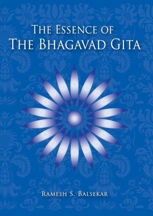Cover of The Essence Of The Bhagavad Gita