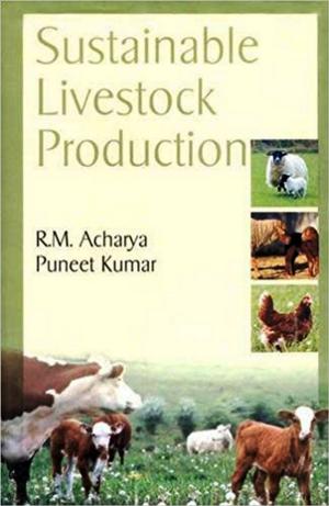 Cover of the book Sustainable Livestock Production by U. K. Mishra, D. K. Sharma