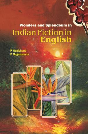 Book cover of Wonders and Splendours in Indian Fiction in English