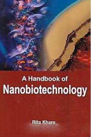 Cover of the book A Handbook of Nanobiotechnology by S. K. Sinha