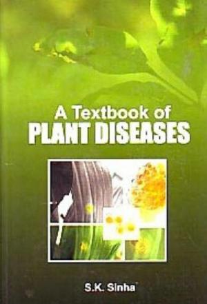 bigCover of the book A Textbook of Plant Diseases by 