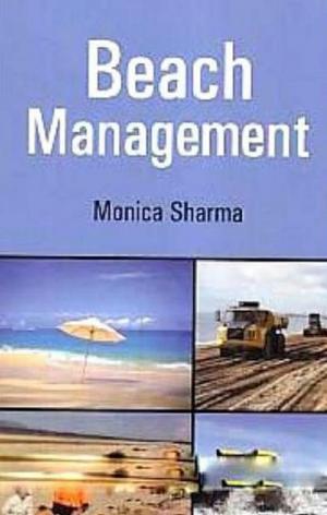 Cover of the book Beach Management by Monica Sharma