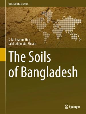 Cover of the book The Soils of Bangladesh by Andreas Krieg