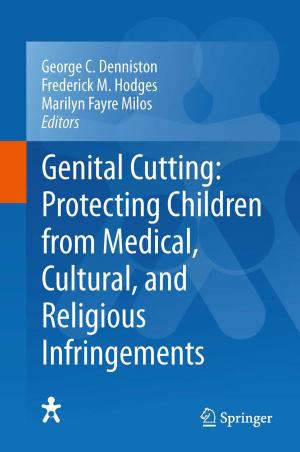 Cover of the book Genital Cutting: Protecting Children from Medical, Cultural, and Religious Infringements by 