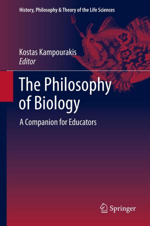 Cover of the book The Philosophy of Biology by Roberto Sabadini, Bert Vermeersen, Gabriele Cambiotti