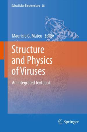 Cover of the book Structure and Physics of Viruses by Sreenivas Jayanti