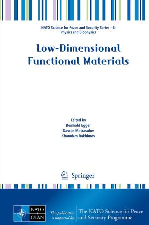 Cover of the book Low-Dimensional Functional Materials by Ton J. Cleophas, Aeilko H. Zwinderman