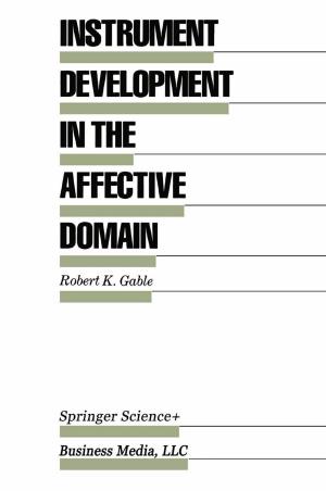 Cover of the book Instrument Development in the Affective Domain by Rui de Sousa Camposinhos