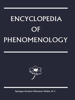 Cover of the book Encyclopedia of Phenomenology by C. Dekker, G. Asaert, W. Nijenhuis, P. Van Peteghem, D. J. Roorda, C. R. Emery, K. W. Swart, K. Van Der Pols