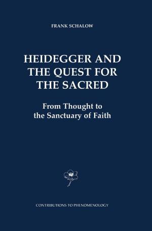 Cover of the book Heidegger and the Quest for the Sacred by N.A. Anstey