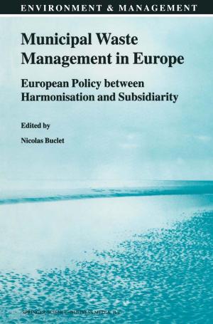 Cover of the book Municipal Waste Management in Europe by Ton J. Cleophas, Aeilko H. Zwinderman