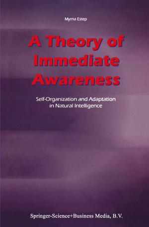 Cover of the book A Theory of Immediate Awareness by Pavle Pavlović, Nikola Kostić, Branko Karadžić, Miroslava Mitrović