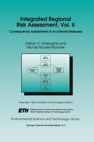 Cover of the book Integrated Regional Risk Assessment, Vol. II by Grazia Brunetta, Stefano Moroni