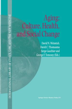 Cover of the book Aging: Culture, Health, and Social Change by 