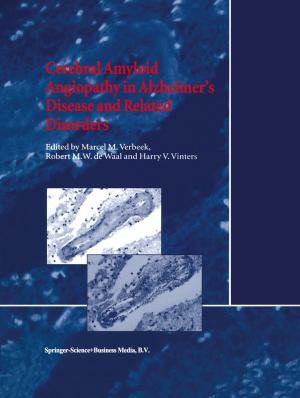 Cover of the book Cerebral Amyloid Angiopathy in Alzheimer’s Disease and Related Disorders by Gary M. Erickson
