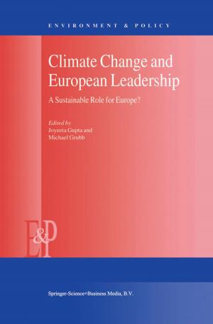 Cover of the book Climate Change and European Leadership by Joseph W. Dodd