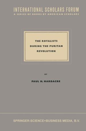Book cover of The Royalists during the Puritan Revolution