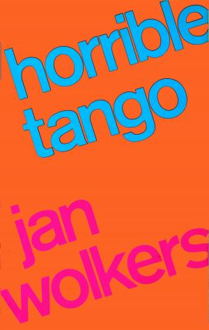 Cover of the book Horrible tango by Valentine Goby