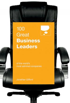 Cover of the book 100 Great Business Leaders by Chris Skinner