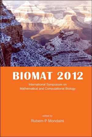 Cover of the book BIOMAT 2012 by Hendrik Van den Berg