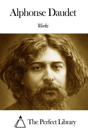 Book cover of Works of Alphonse Daudet