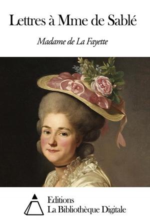 Cover of the book Lettres à Mme de Sablé by George Sand