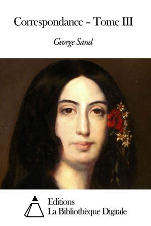 Cover of the book Correspondance – Tome III by Denys l'Aréopagite