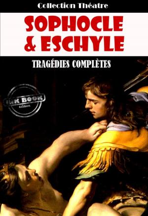 Cover of Tragédies complètes d'Eschyle et de Sophocle