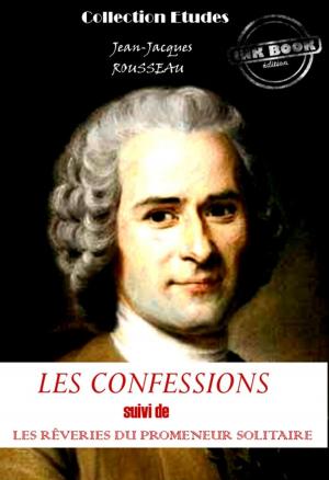 Cover of the book Les confessions (suivi de Les rêveries du promeneur solitaire) by Camille Flammarion