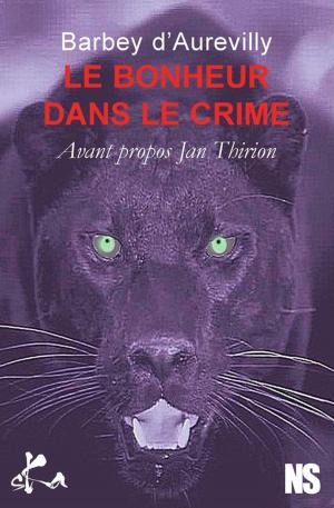 Book cover of Le bonheur dans le crime