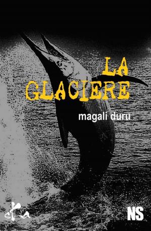 Cover of the book La glacière by Jeanne Desaubry