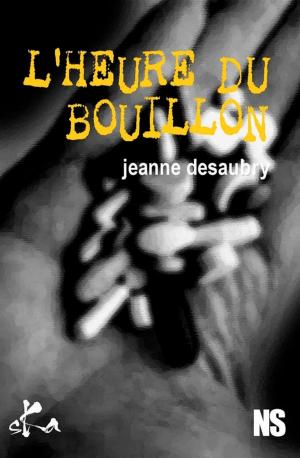 Cover of the book L'heure du bouillon by Gildas Girodeau