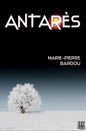 Cover of the book Antarès by Sébastien LEPETIT