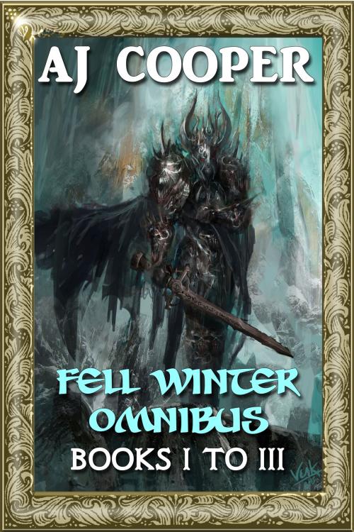 Cover of the book Fell Winter Omnibus by AJ Cooper, Realms of Varda